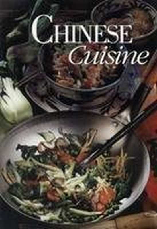 Chinese Cuisine(Anita Shan)(Berryland Books 2008)