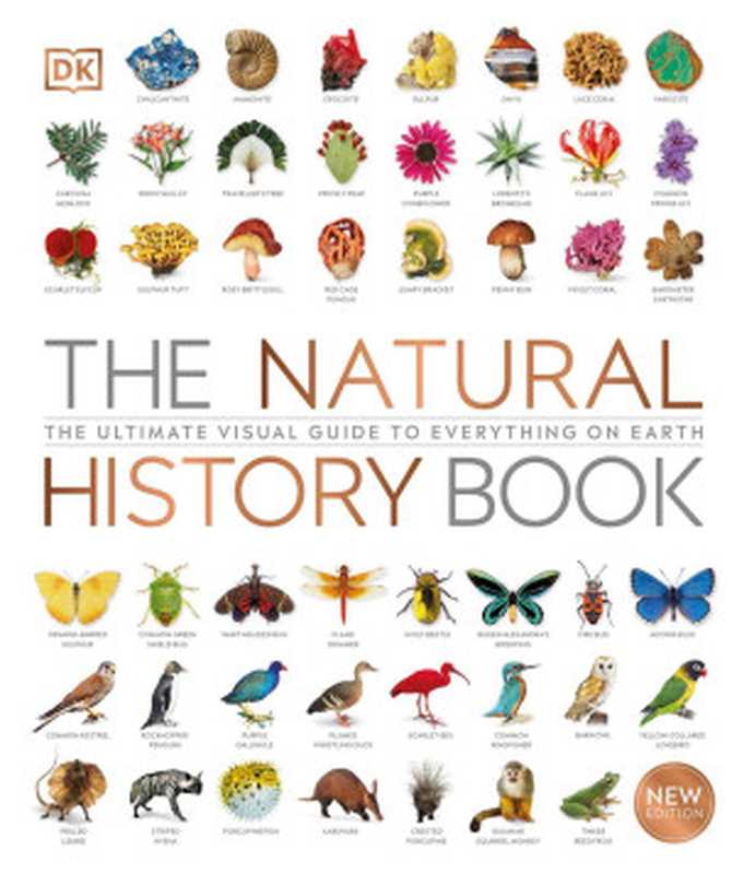 The Natural History Book : The Ultimate Visual Guide to Everything on Earth(David Burnie; Richard Beatty)(Dorling Kindersley 2021)