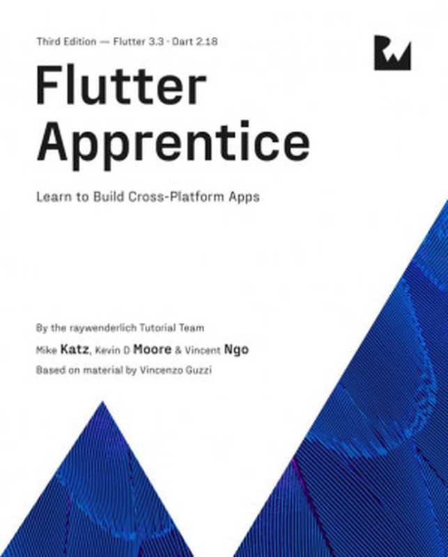 Flutter Apprentice (Third Edition): Learn to Build Cross-Platform Apps(Raywenderlich)(2022)