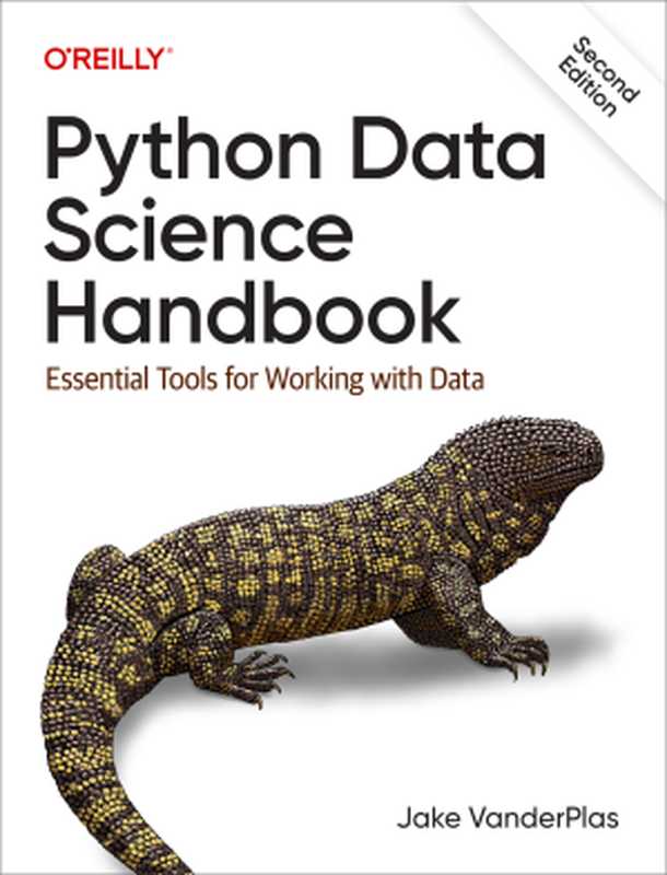 Python Data Science Handbook: Essential Tools for Working with Data(Jake VanderPlas)(O