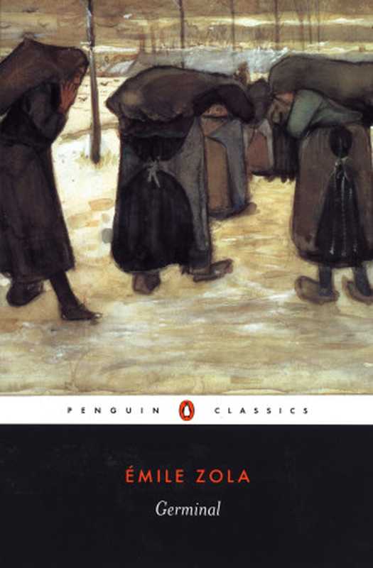 Germinal(Emile Zola)(Penguin Classics)