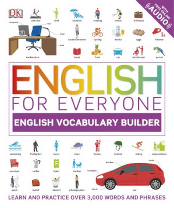 English for Everyone English Vocabulary Builder(Dorling Kindersley Inc.)(DK 2018)