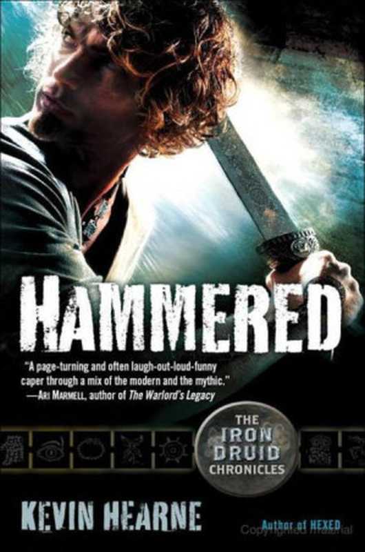 Hammered(Hearne Kevin)(Orbit 2011)