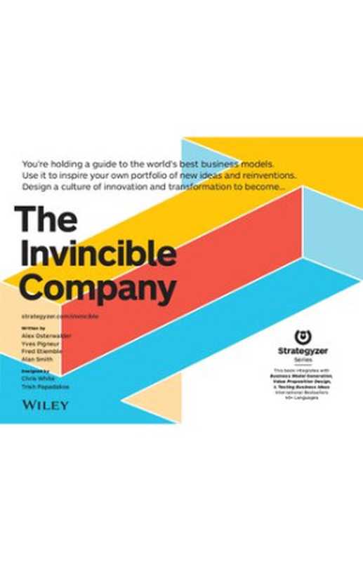The Invincible Company: Business Model Strategies From the World