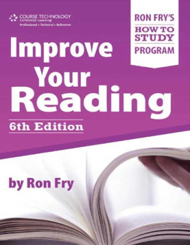 Improve Your Reading（Ron Fry）（Course Technology 2012）