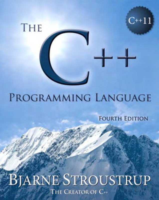 The C++ Programming Language(Bjarne Stroustrup)(2013)