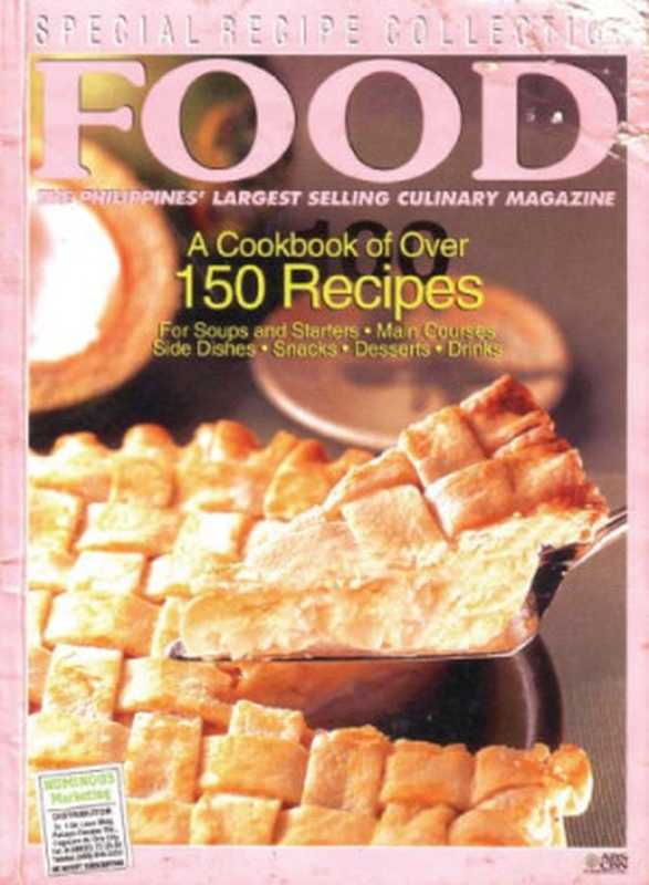 Food — Philippine Culinary Magazine Special Recipe Collection : A Cookbook of Over 150 Recipes(Norma Olizon Chikiamco)(ABS-CBN Publishing 2003)