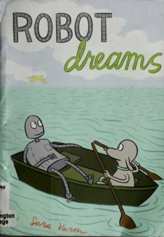 Robot Dreams(Sara Varon)(firstsecondbooks 2007)