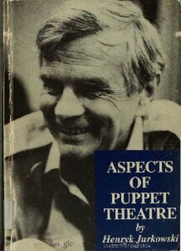 Aspects of Puppet Theatre（Henryk Jurkowski）（Macmillan International Higher Education 2014）