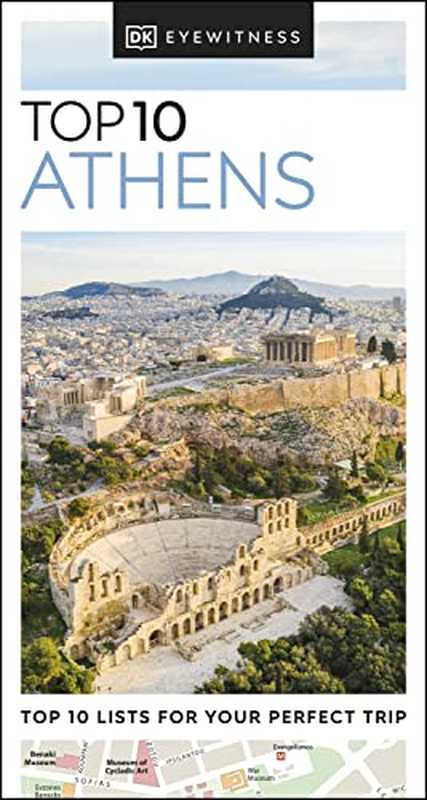 DK Eyewitness Top 10 Athens (Pocket Travel Guide)(DK Eyewitness)(DK Eyewitness Travel 2022)