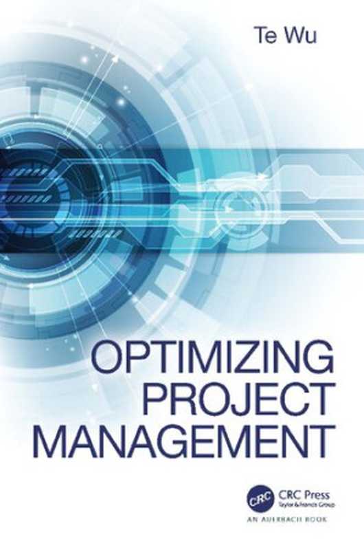 Optimizing Project Management(TE WU)(CRC PRESS 2020)
