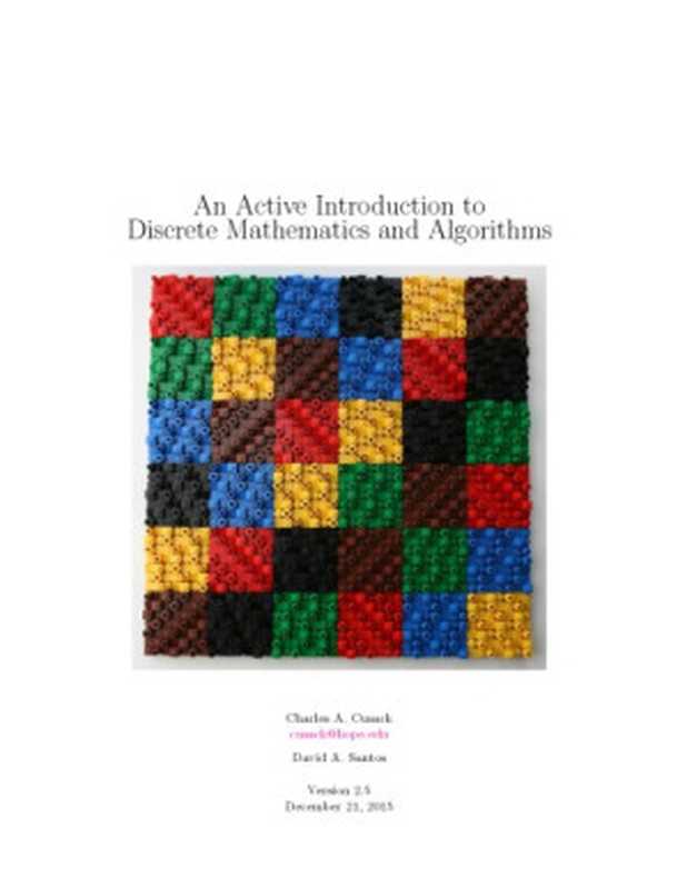 An Active Introduction to Discrete Mathematics and Algorithms [lecture notes]（Charles A. Cusack， David A. Santos）（2015）