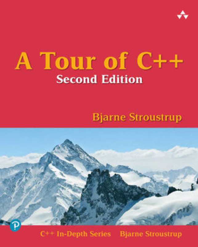 A Tour of C++(Bjarne Stroustrup)(Addison-Wesley 2018)