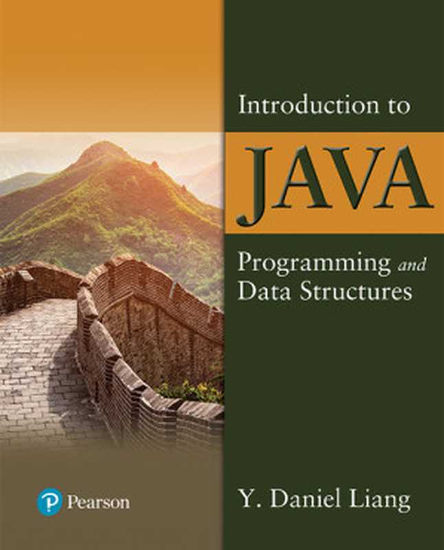Introduction to Java Programming and Data Structures（Y. Daniel Liang [Liang， Y. Daniel]）（Pearson 2019）