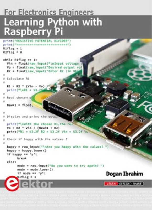 Learning Python with Raspberry Pi For Electronic Engineers(IBRAHIM. DOGAN)(2019)