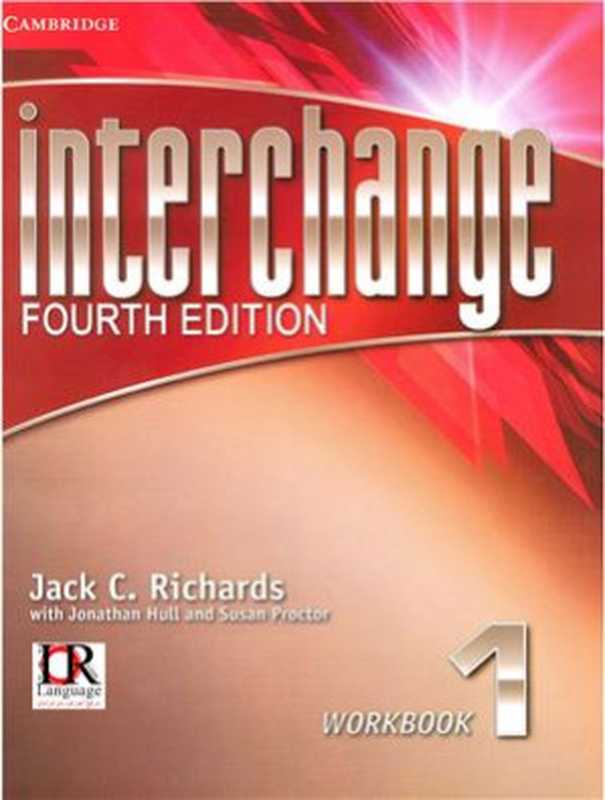 Interchange Level 1. Fourth Edition - Workbook（Richards Jack C.）