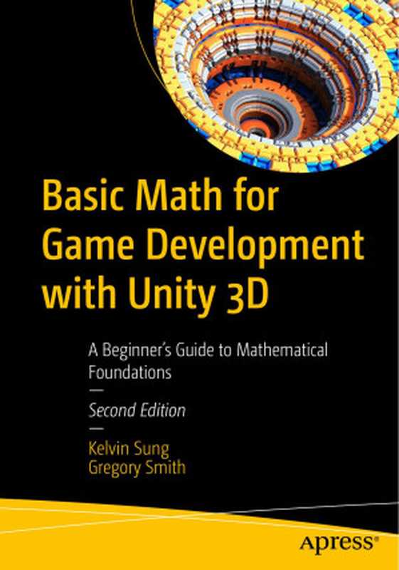 Basic Math for Game Development with Unity 3D(--)(2023)