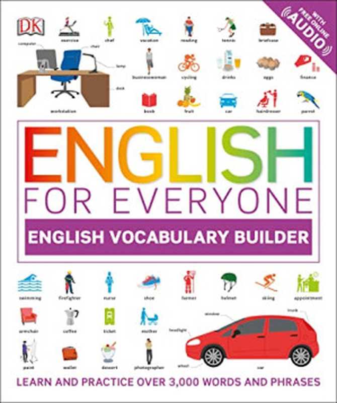 English for Everyone English Vocabulary Builder (DK English for Everyone)(DK)(DK 2018)