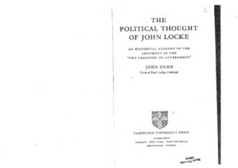 The Political Thought of John Locke - An Historical Account of the Argument of the