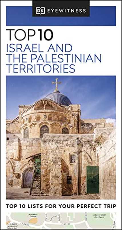 DK Eyewitness Top 10 Israel and the Palestinian Territories (Pocket Travel Guide)(DK Eyewitness)(DK, Dorling Kindersley Limited, Penguin Randome House 2022)