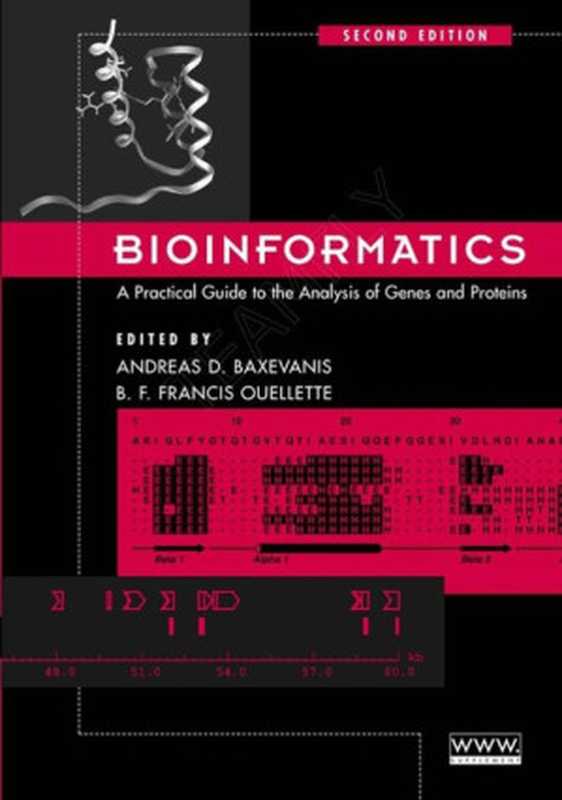 Bioinformatics: A Practical Guide to the Analysis of Genes and Proteins(Andreas D. Baxevanis, B.F. Francis Ouellette)(Wiley‐Interscience, John Wiley & Sons 2001)