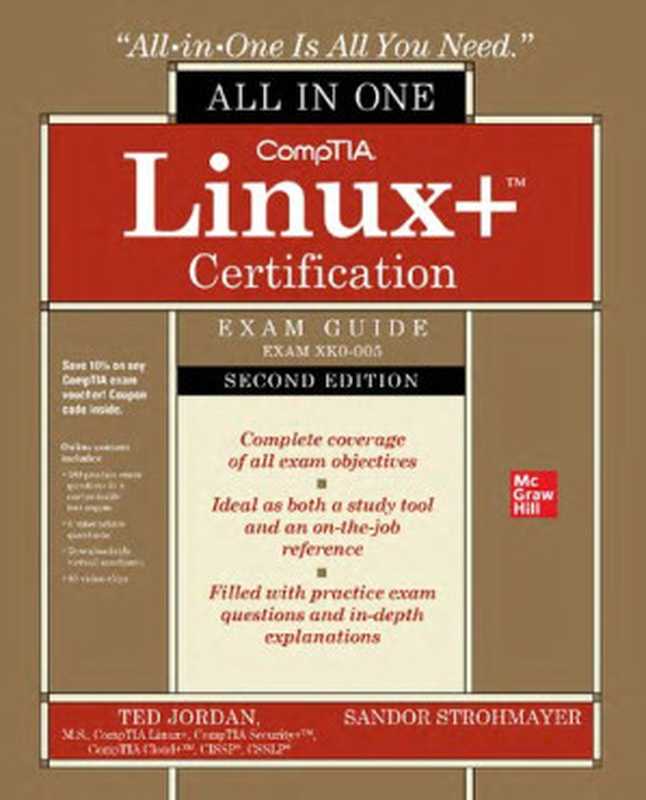 CompTIA Linux+ Certification. Exam Guide(Ted Jordan, Sandor Strohmayer)(McGraw-Hill 2023)