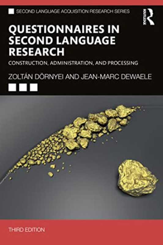 Questionnaires in Second Language Research（Zoltán Dörnyei  Jean-Marc Dewaele）（Routledge 2022）