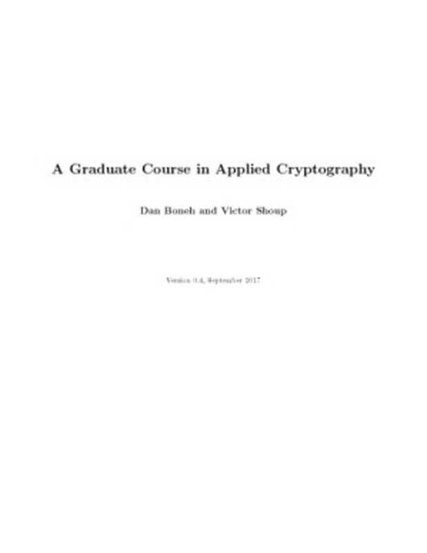 A graduate course in Applied Cryptography(Dan Boneh, Victor Shoup)(2017)