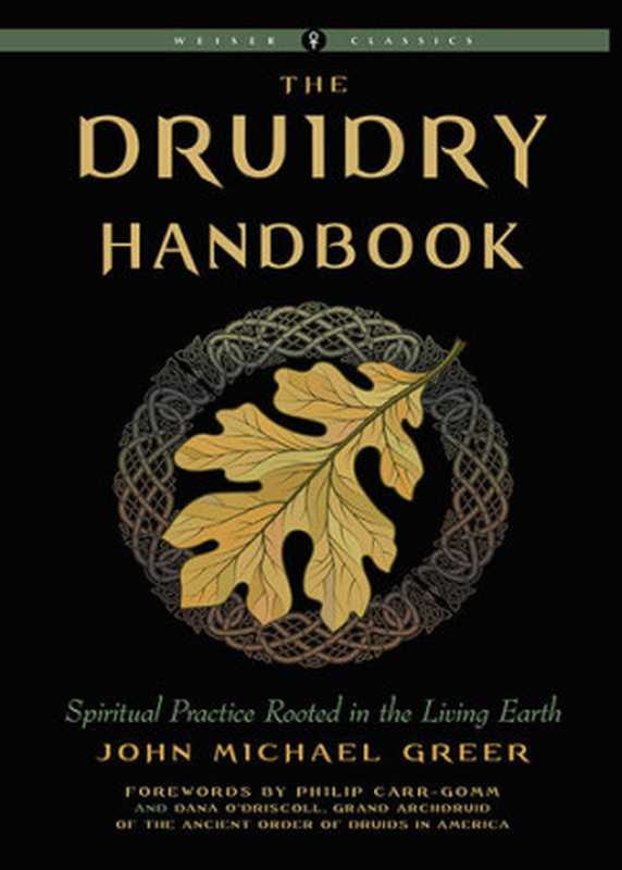 Druidry Handbook(John Michael Greer)(Weiser Books 2021)