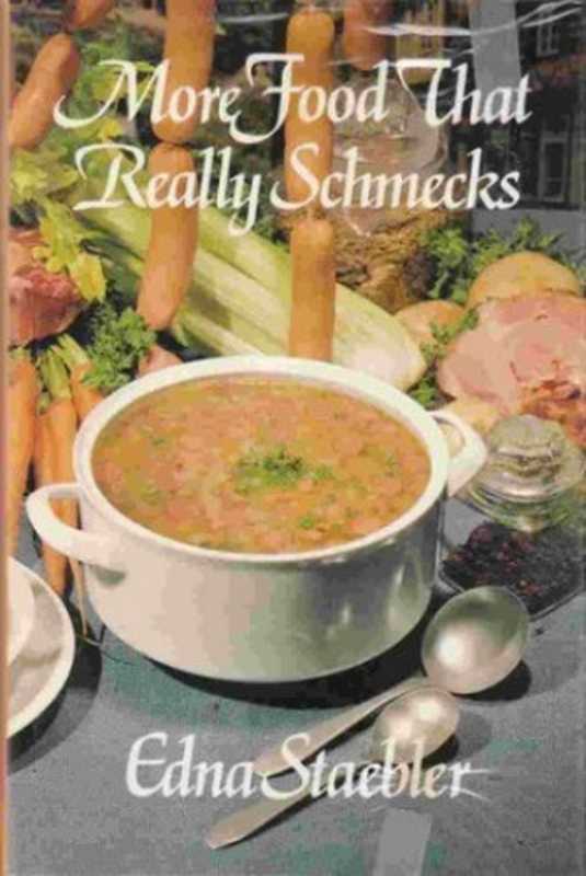 More Food That Really Schmecks(Edna Staebler)(1998)