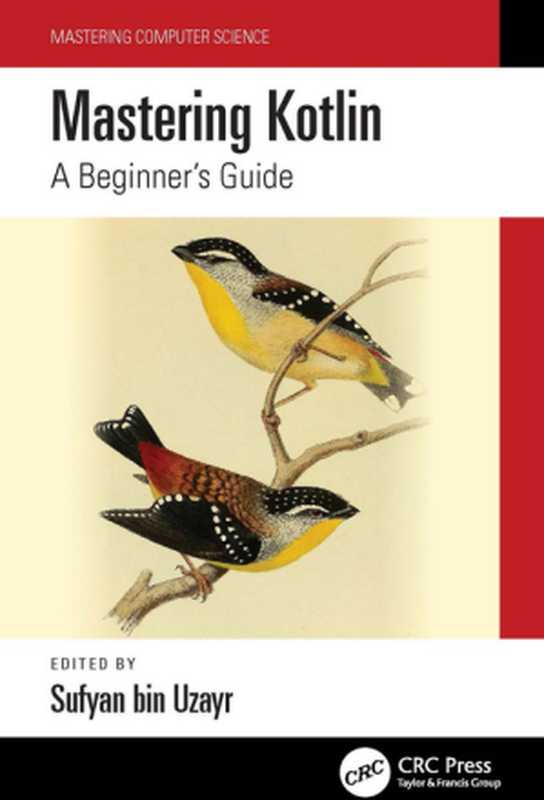 Mastering Kotlin: A Beginner