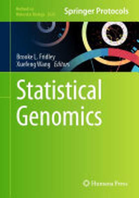 Statistical Genomics(Brooke Fridley; Xuefeng Wang)(Springer Nature 2023)