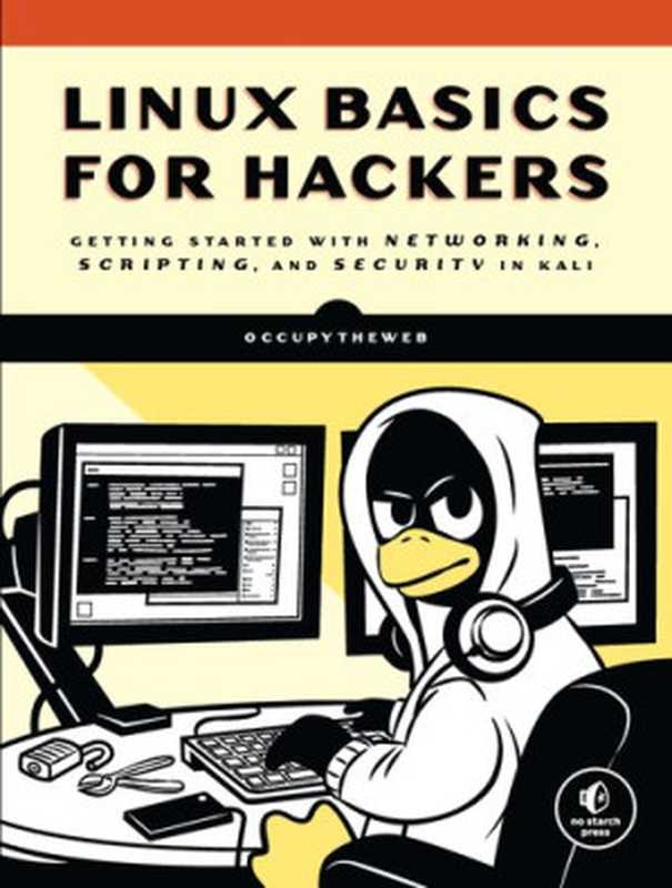Linux Basics for Hackers(OccupyTheWeb)(No Starch Press 2018)