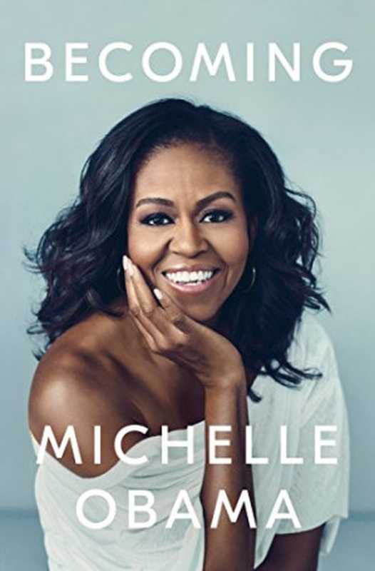 Becoming(Michelle Obama)(Crown 2018)