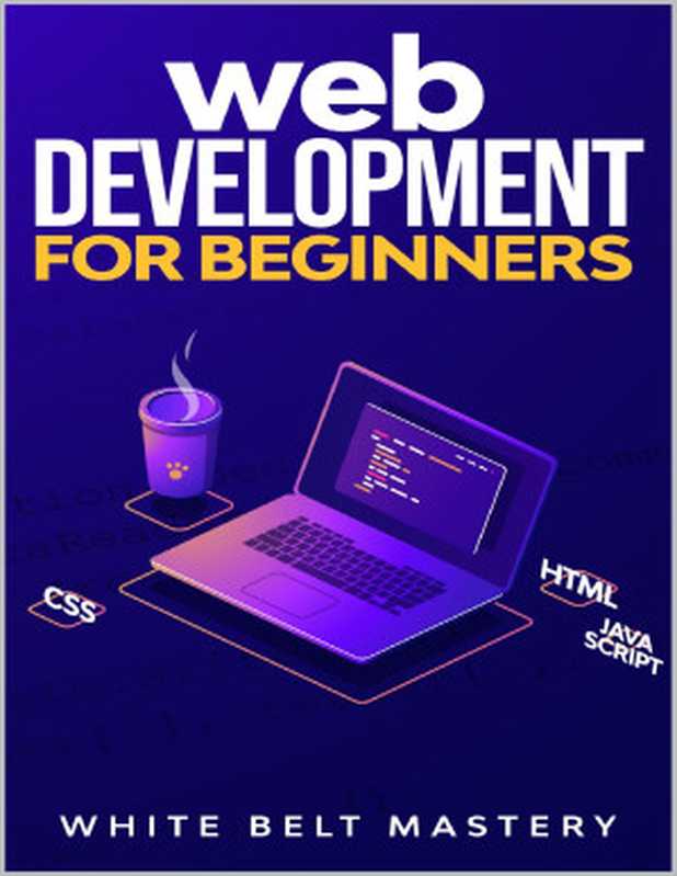 Web Development for beginners(Mastery White Belt )(2020)