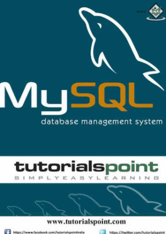 MySQL: Database Management System(Tutorials Point)(Tutorials Point 2016)