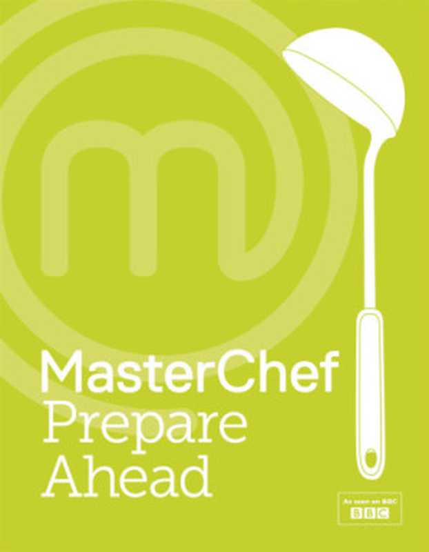 MasterChef Prepare Ahead(MasterChef)(Dorling Kindersley Ltd 2018)