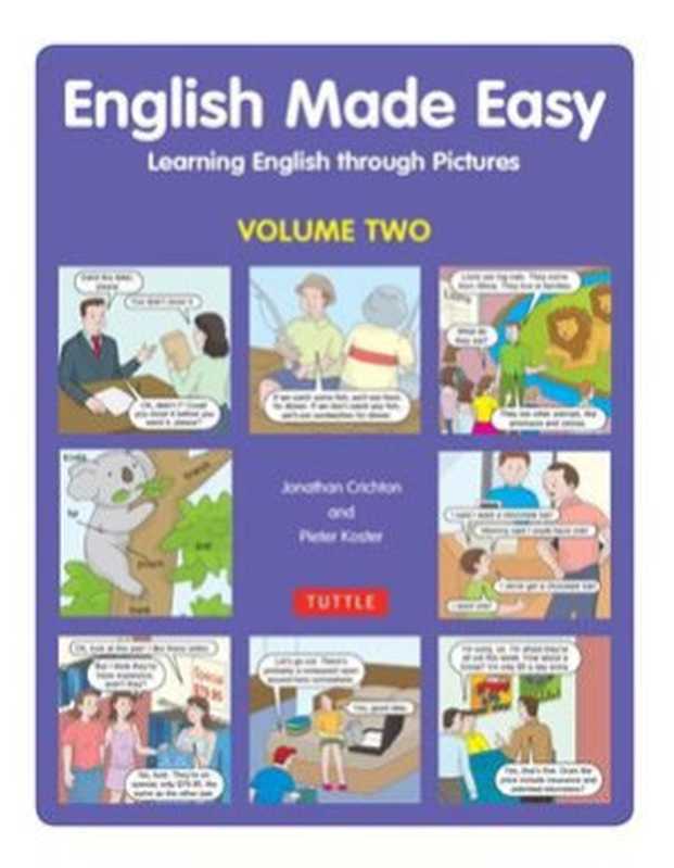 English Made Easy Learning English through Pictures (Volume Two)(Crichton J. Koster P.)