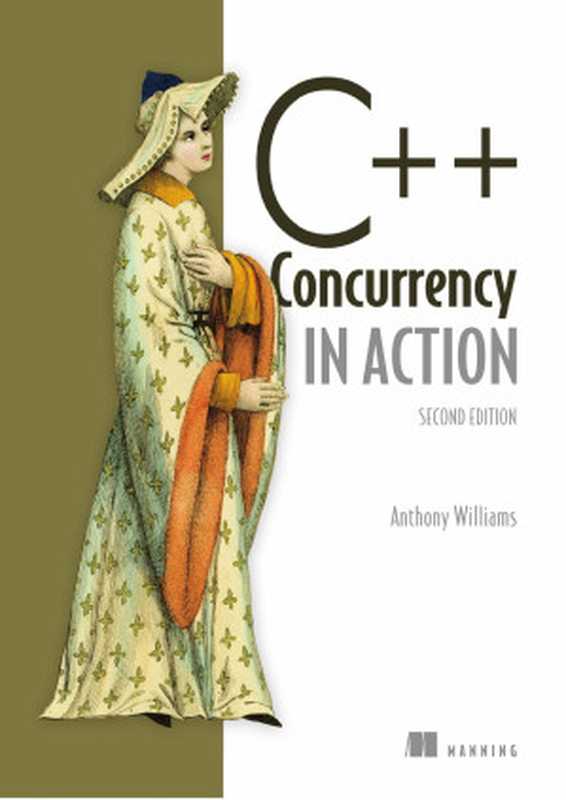 C++ Concurrency In Action - second Edition 2019(陈晓伟)(GitBook)