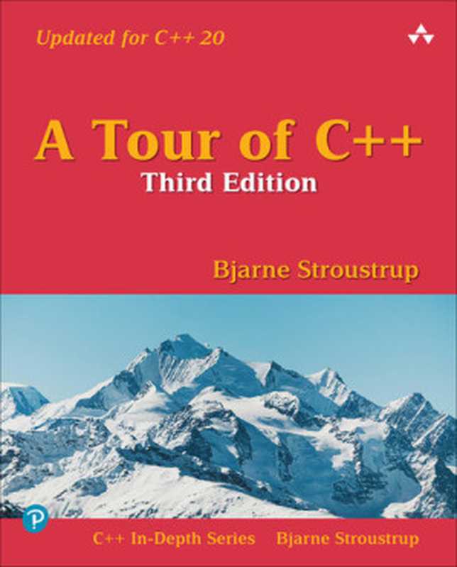 A Tour of C++(Bjarne Stroustrup)(C++ In-Depth 2022)