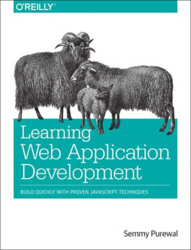Learning Web App Development(Semmy Purewal)(O