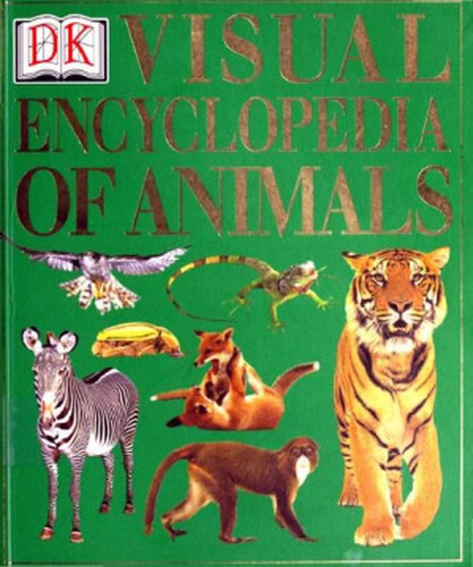 Visual Encyclopedia of Animals(Jayne Parsons)(DK Children 2001)