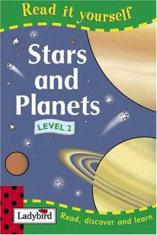 Stars and Planets. Level 2(Lorraine Horsley)(Ladybird Books Ltd 2004)