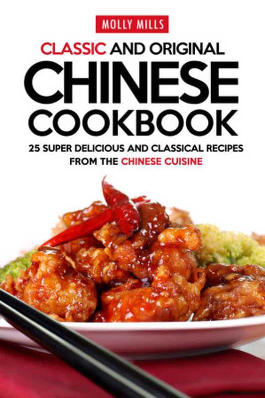 Classic and Original Chinese Cookbook(Mills, Molly)(2019)