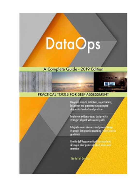 DataOps A Complete Guide - 2019 Edition(Gerardus Blokdyk)(5STARCooks 2018)