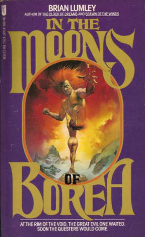 In the Moons of Borea（Lumley Brian）（1997）