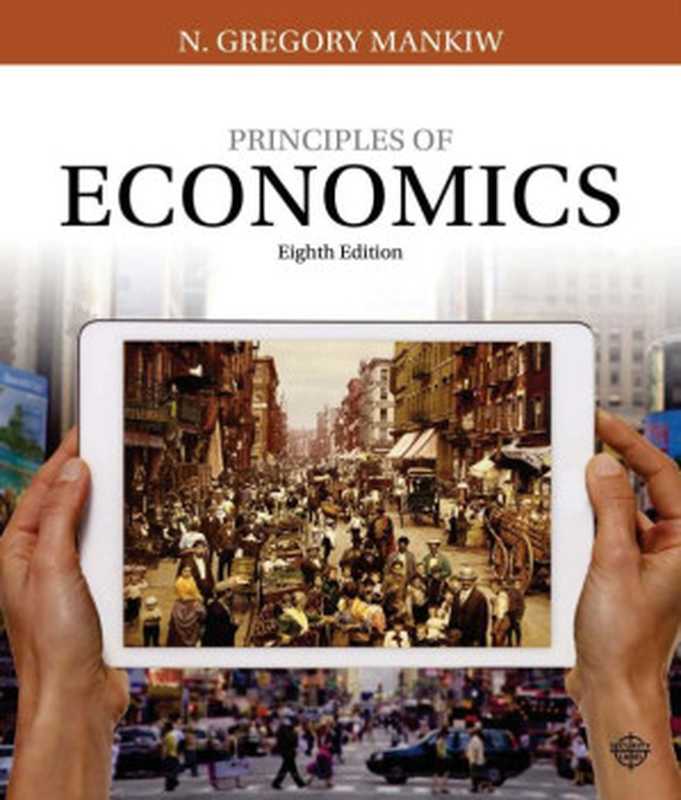 Principles of Economics(N. Gregory Mankiw)(Cengage Learning 2017)