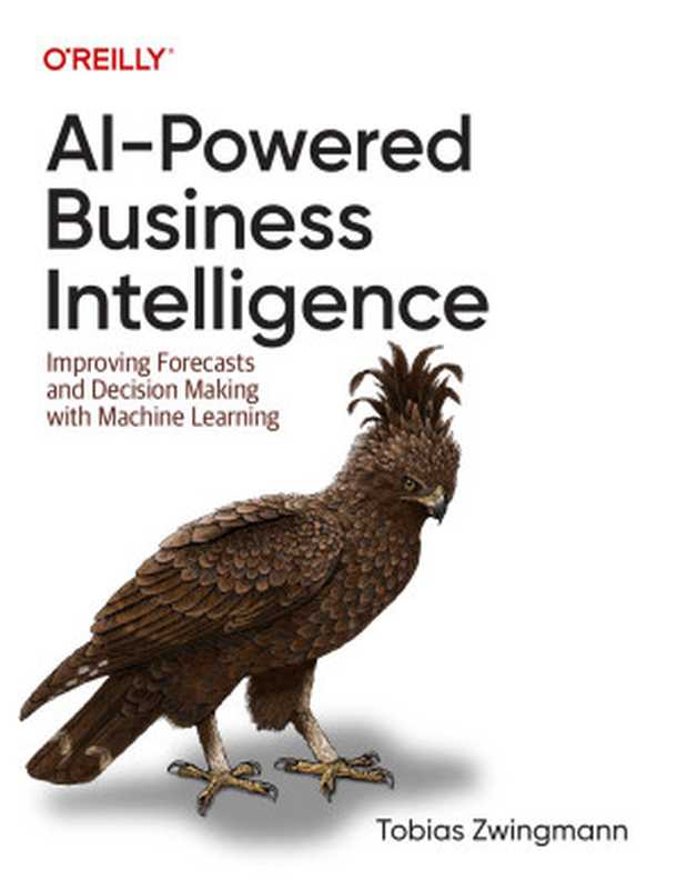 AI-Powered Business Intelligence(Zwingmann, Tobias;)(2022)