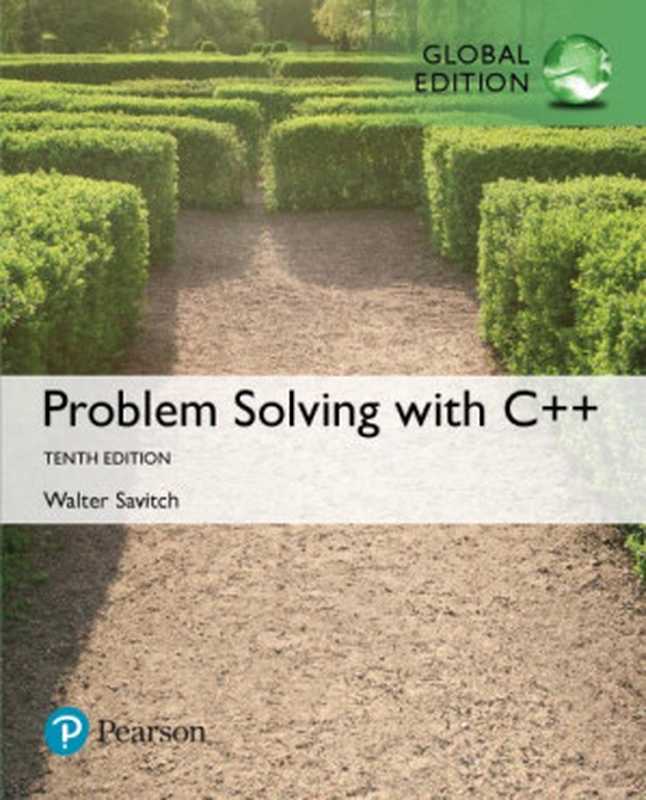 Problem Solving with C++（Savitch， Walter J）（Pearson 2018）