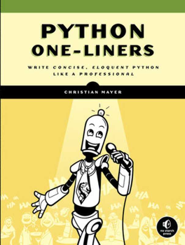 Python One-Liners(Christian Mayer)(No Starch Press 2020)